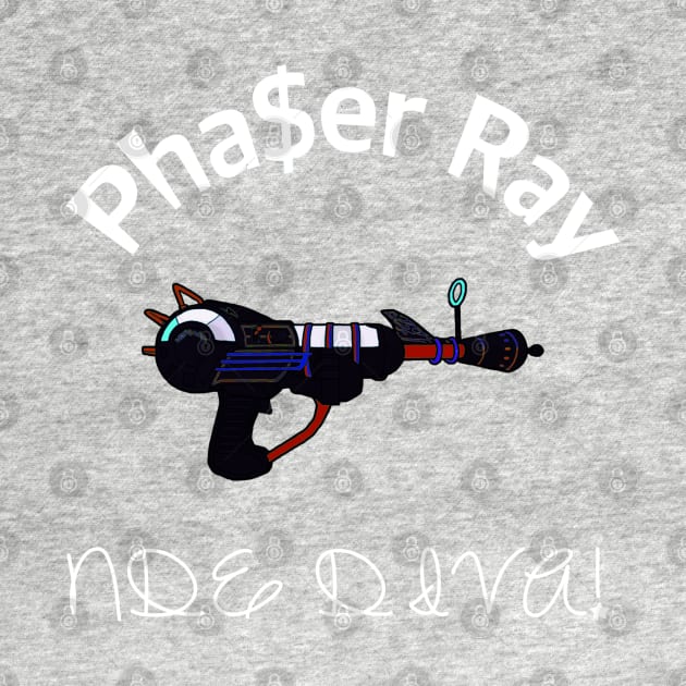 Phaser Ray by Crude or Refined